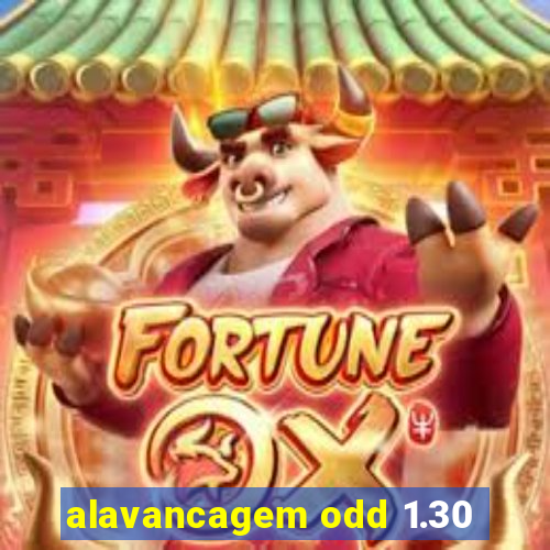 alavancagem odd 1.30